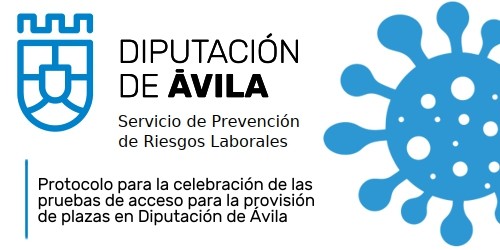 Protocolo para la celebración de las pruebas de acceso de Diputación de Ávila