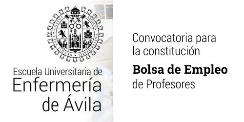 Bolsa de Empleo: Profesores de la Escuela Universitaria de Enfermería de Ávila