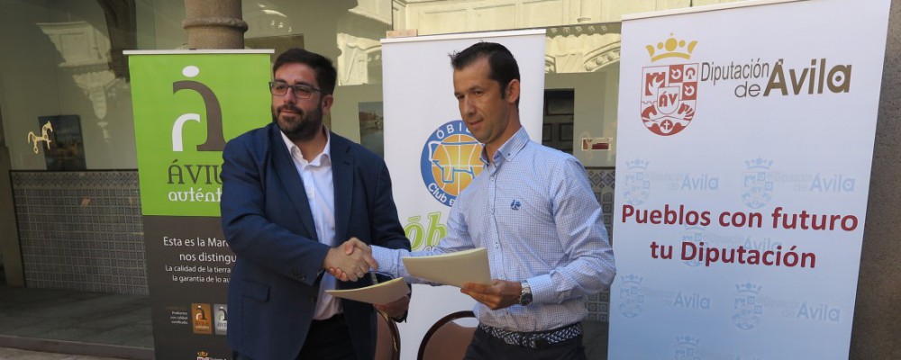 La Diputación Provincial renueva su patrocinio con el Óbila Club de Basket a través de la marca colectiva Ávila Auténtica