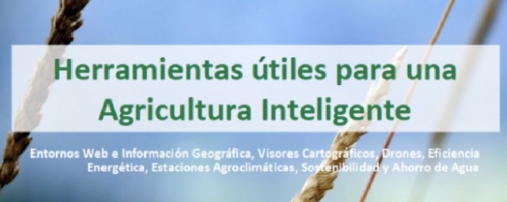 Tecnología, eficiencia y ahorro, en la jornada de Agricultura Inteligente que se celebra el jueves en Nava de Arévalo