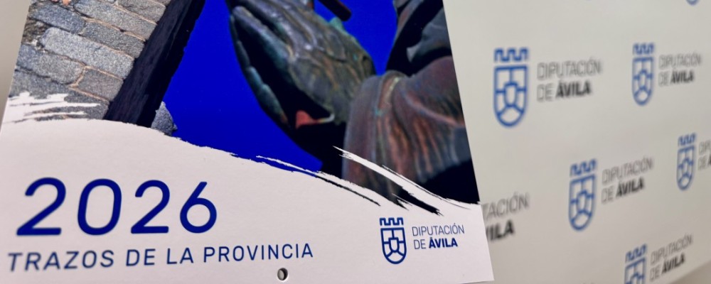 Fontiveros y el A&ntilde;o Jubilar Sanjuanista abren el calendario 2026 de la Diputaci&oacute;n