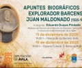 Foto de El ciclo ‘Centenarios de abulenses ilustres’ se detiene en la figura del explorador barcense, Juan Maldonado