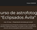 Foto de &lsquo;Explicar el eclipse&rsquo;: IV hito del Plan EclipsaDOS a tres meses del eclipse total de Sol del 12 de agosto
